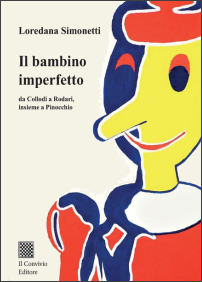 IL BAMBINO IMPERFETTO - da Collodi a Rodari, insieme a Pinocchio